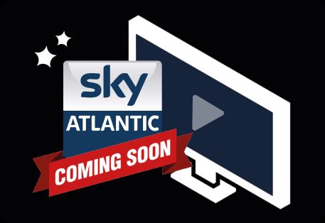 Coming soon to Sky Atlantic